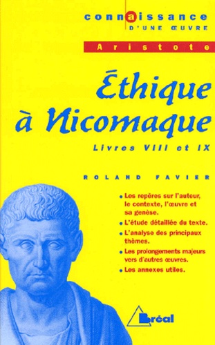 Ethique à Nicomaque, Aristote  - Livres VIII et IX