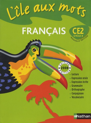 [NAT121743] L'île aux mots CE2 - Manuel - Prog.2008