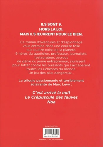 Tome 1, C'est arrivé la nuit ; Tome 2, Le crépuscule des fauves ; Tome 3, Noa