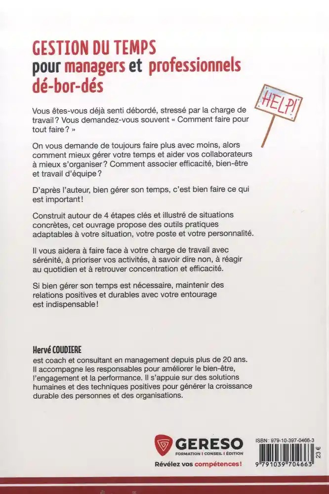 Gestion du temps pour managers et professionnels dé-bor-dés