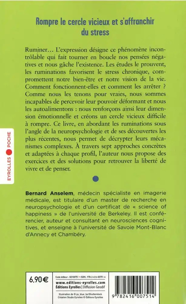 Je rumine, tu rumines, nous ruminons...