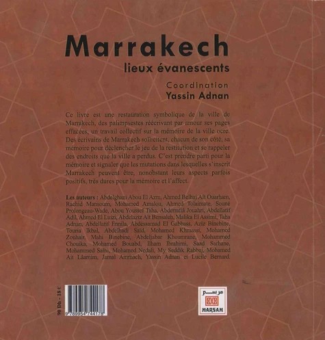Marrakech, lieux évanescents