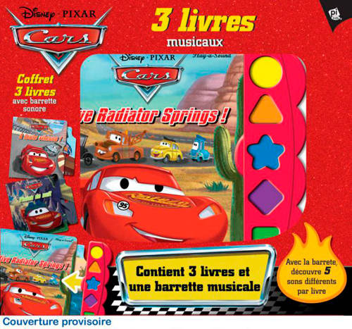 Cars - Coffret de 3 livres avec une barrette musicale : Vive Radiator Springs ! ; Vision de nuit ; A toute vitesse !                      - Album